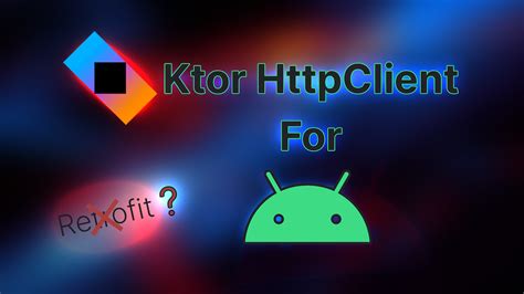 ktor|A Look at the Ktor Client 